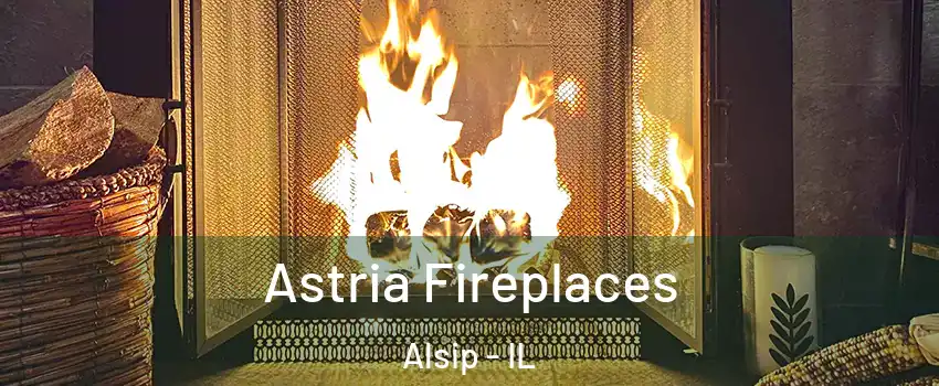  Astria Fireplaces Alsip - IL