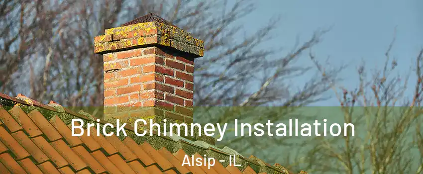  Brick Chimney Installation Alsip - IL