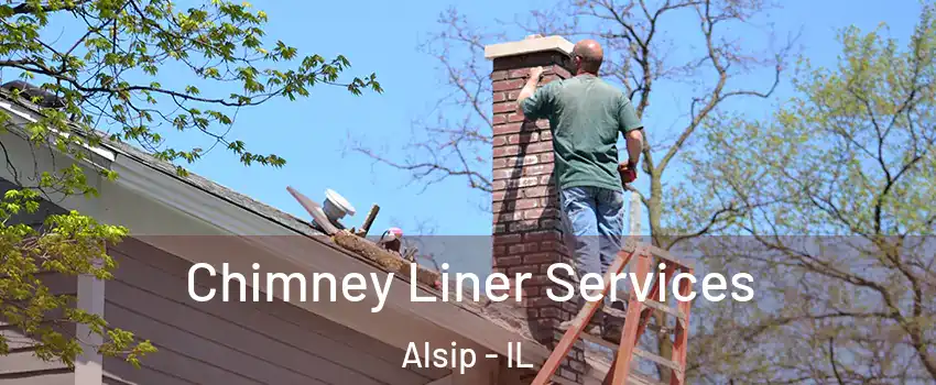  Chimney Liner Services Alsip - IL