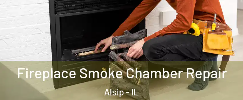  Fireplace Smoke Chamber Repair Alsip - IL